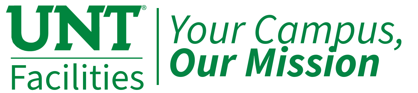 UNT Facilities Your Campus Our Mission